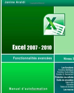 Livre: Excel 2007-2010 Fonctionnalités avancées